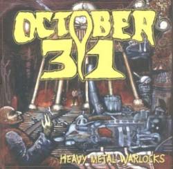 October 31 : Heavy Metal Warlocks